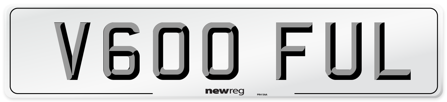 V600 FUL Number Plate from New Reg